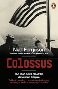 Image of Colossus - The Rise and Fall of the American Empire
