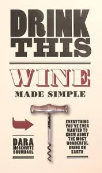 Image of Drink This Wine Made Simple