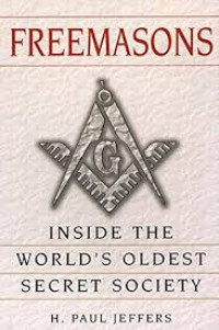Freemasons - Inside the World's Oldest Secret Society