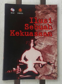 Image of Ilusi sebuah Kekuasaan