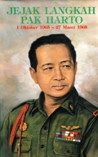 Image of Jejak Langkah Pak Harto 1 Oktober 1965 - 27 Maret 1968