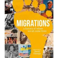 Image of Migrations A History of Where We All Come From
