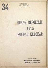 Image of Oeang Repoeblik Kita Soedah Keloear