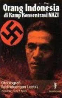 Image of Orang Indonesia di Kamp Konsentrasi NAZI - Autobiografi