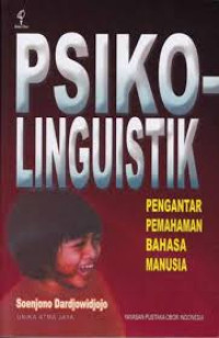 Image of Psikolinguistik - Pengantar Pemahaman Bahasa Manusia