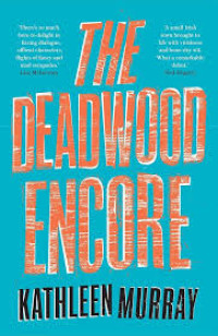 Image of The Deadwood Encore